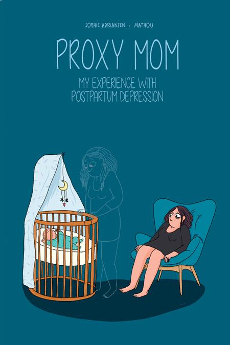 Proxy Mom  | TPB My Experience With Postpartum Depression - Graphic Novels - Image - Pop Weasel