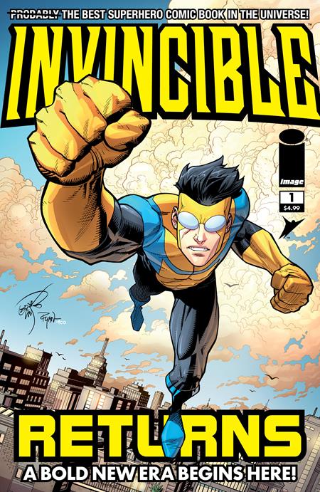 Invincible Returns Facsimile Edition #1  B Erik Larsen & Ryan Ottley Var