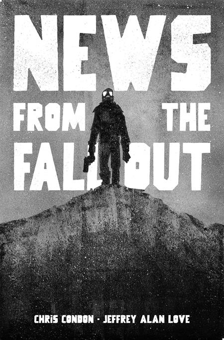 News From The Fallout  | TPB - Graphic Novels - Image - Pop Weasel
