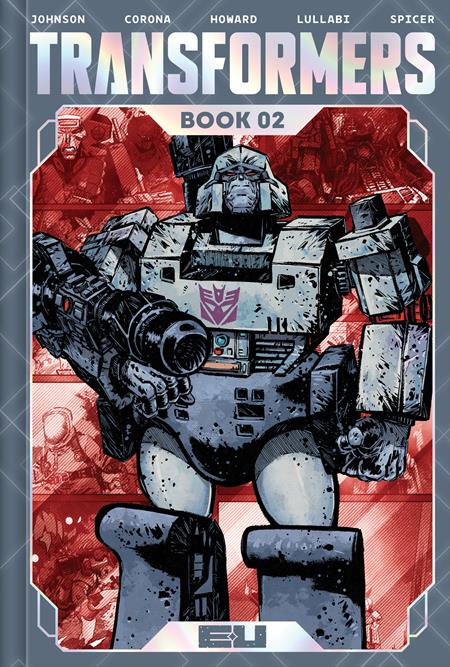 Transformers Dlx Ed  | Hardcover Book 02 Jorge Corona & Mike Spicer - Graphic Novels - Image - Pop Weasel