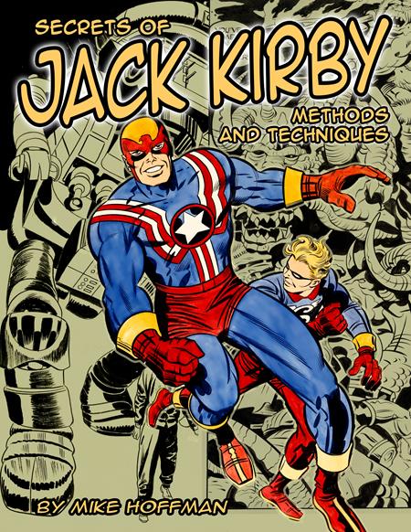 Secrets Of Jack Kirby  | TPB Methods & Techniques - Graphic Novels - Image - Pop Weasel