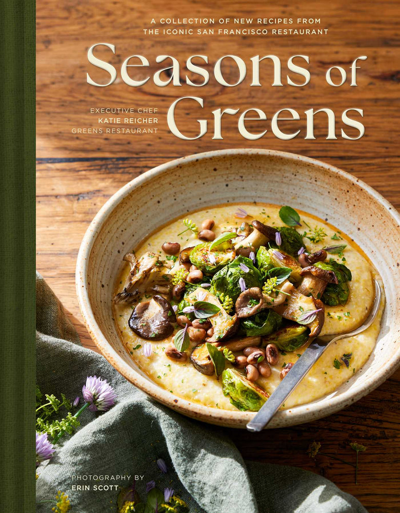 Seasons of Greens A Collection of New Recipes from the Iconic San Francisco Restaurant image - Books - Image - Pop Weasel