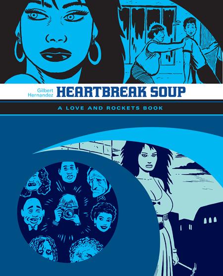 Heartbreak Soup  | TPB A Love And Rockets Book - Graphic Novels - Image - Pop Weasel