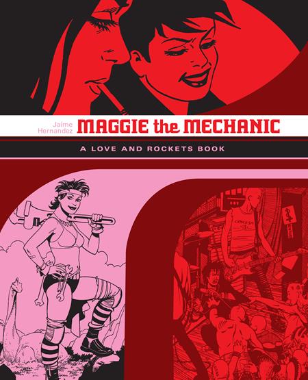 Maggie The Mechanic  | TPB A Love And Rockets Book - Graphic Novels - Image - Pop Weasel