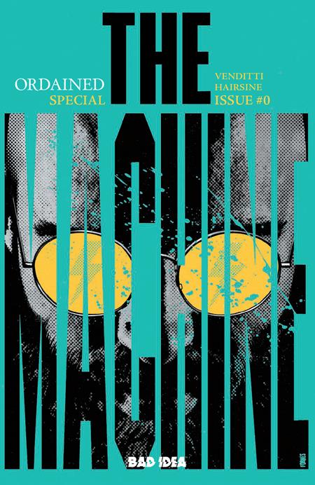 Ordained #0 (of 3) The Machine Second Printing  A Jorge Fornes Var Allocations May Occur