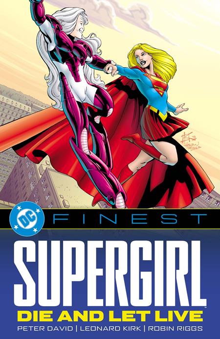 DC Finest Supergirl Die And Let Live  | TPB - Graphic Novels - Image - Pop Weasel