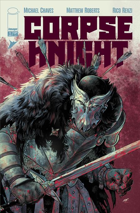 Corpse Knight #1 (of 6)  A Matthew Roberts & Rico Renzi