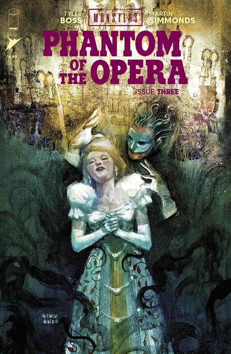 Universal Monsters Phantom Of The Opera #3 (of 4)  A Martin Simmonds