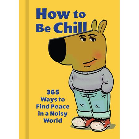 How To Be Chill  | Hardcover - Books - Image - Pop Weasel
