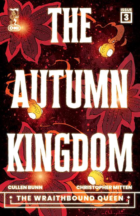 Autumn Kingdom The Wraithbound Queen #3 (of 4)  A Christopher Mitten
