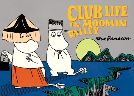 Club Life In Moominvalley  | TPB - Graphic Novels - Image - Pop Weasel