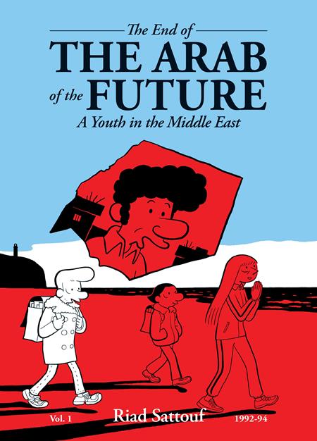 End Of The Arab Of The Future  | TPB Vol 01 A Youth In The Middle East - Graphic Novels - Image - Pop Weasel