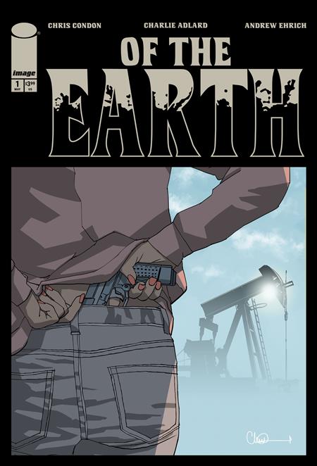 Of The Earth #1 (of 6)  A Charlie Adlard