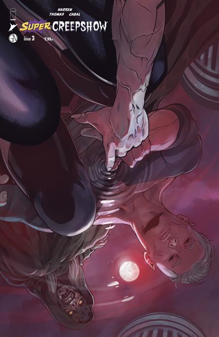 Super Creepshow #3 (of 5)  C Juann Cabal & Fares Maese Var