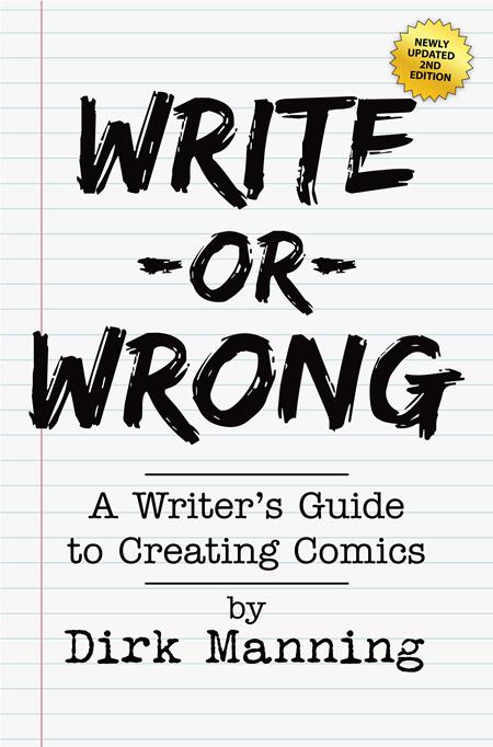 Write Or Wrong  | TPB Vol 01 A Writers Guide To Creating Comics 2nd Edition - Graphic Novels - Image - Pop Weasel