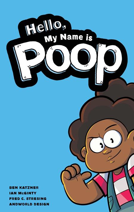 Hello My Name Is Poop  | TPB - Graphic Novels - Image - Pop Weasel