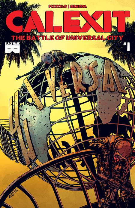 Calexit The Battle Of Universal City - Comics - Image - Pop Weasel