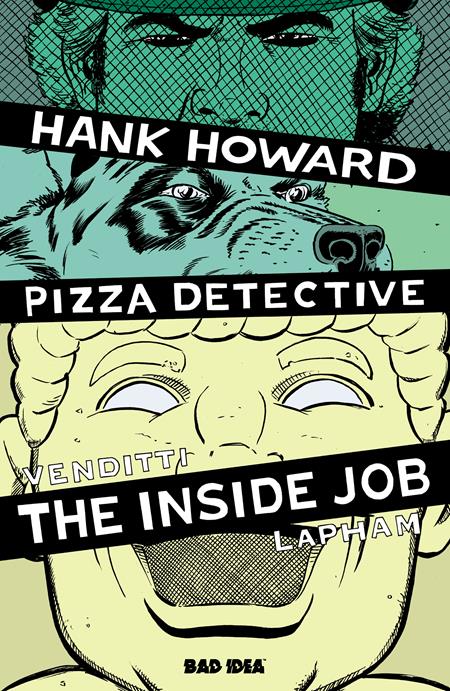 Hank Howard, Pizza Detective The Inside Job #1  | One Shot  A David Lapham