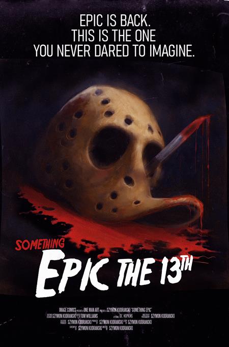 Something Epic #13  C Szymon Kudranski Friday The 13th Homage Var
