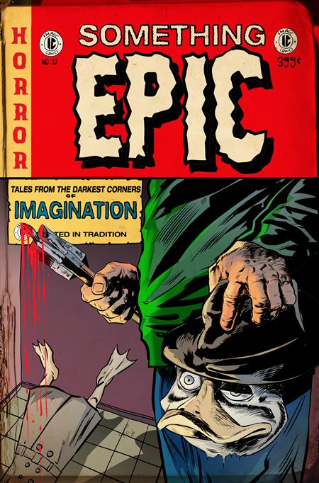 Something Epic #13  D Szymon Kudranski Ec Horror Homage Var