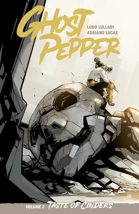 Ghost Pepper Taste Of Cinders  | TPB Vol 02 Ludo Lullabi & Adriano Lucas - Graphic Novels - Image - Pop Weasel