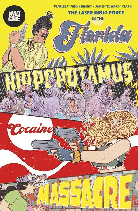 Florida Hippopotamus Cocaine Massacre  | TPB - Graphic Novels - Image - Pop Weasel