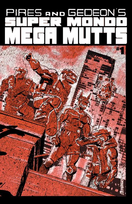 Super Mondo Mega Mutts - Comics - Image - Pop Weasel