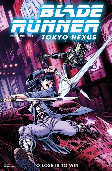 Blade Runner Tokyo Nexus To Lose Is To Win - Comics - Image - Pop Weasel