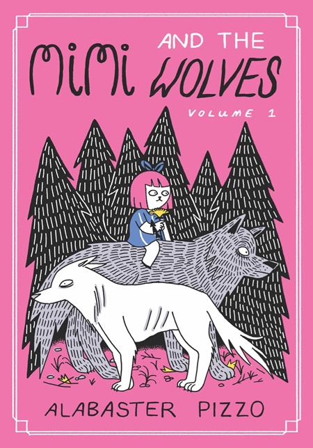 Mimi And The Wolves  | Hardcover - Graphic Novels - Image - Pop Weasel