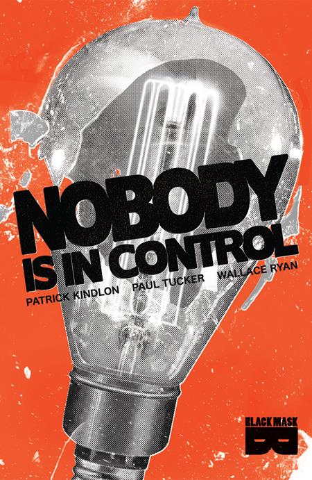 Nobody Is In Control  | TPB - Graphic Novels - Image - Pop Weasel