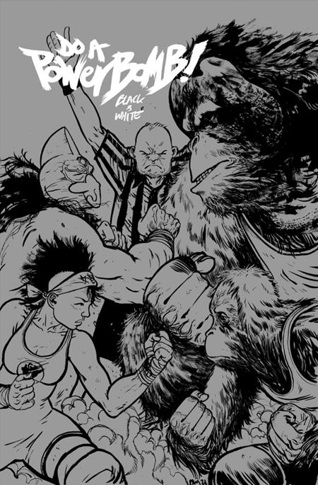 Do A Powerbomb Black And White #2 (of 3)  B Daniel Warren Johnson Orangutan Var