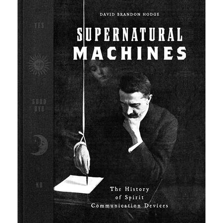 Supernatural Machines  | Hardcover - Books - Image - Pop Weasel