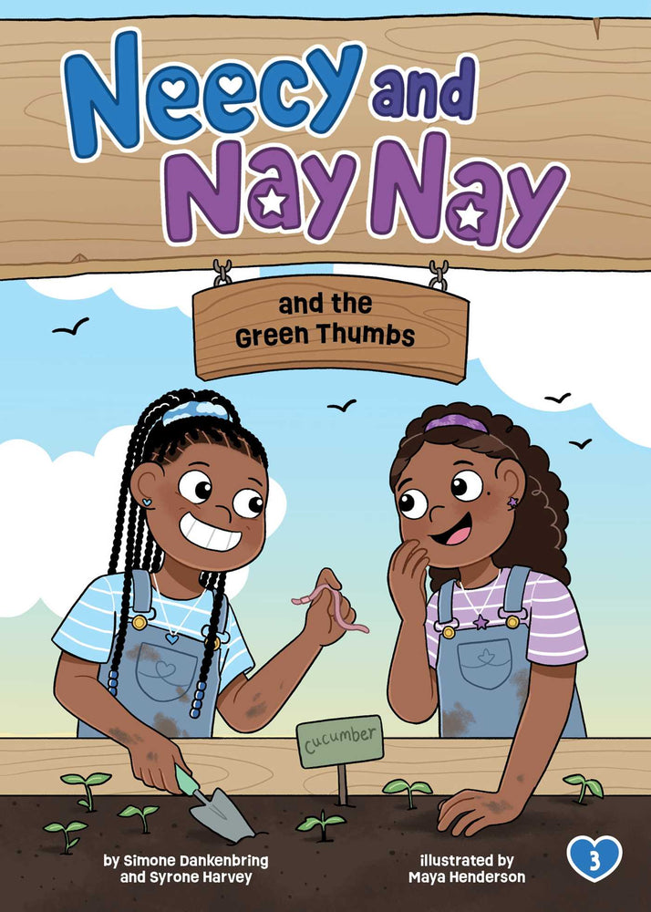 Neecy and Nay Nay and the Green Thumbs (Neecy and Nay Nay - Childrens Books - Image - Pop Weasel