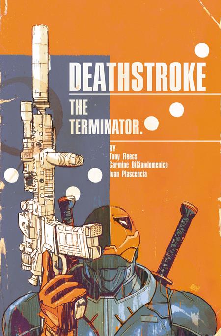 Deathstroke The Terminator #7  B Mitch Gerads Card Stock Var