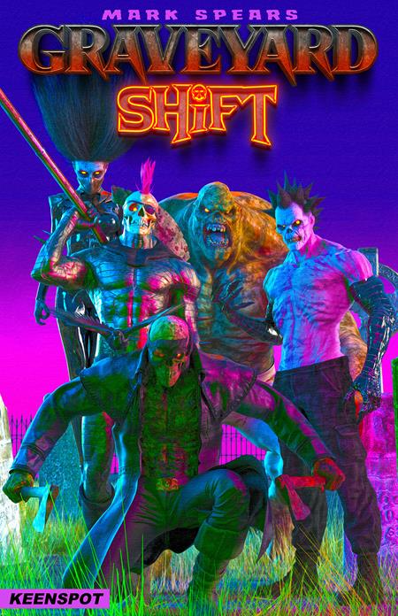 Mark Spears Graveyard Shift - Comics - Image - Pop Weasel