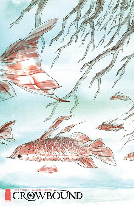 Crowbound #1  C Dustin Nguyen Wraparound Var