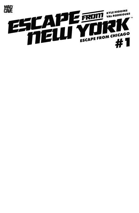 Escape From New York Escape From Chicago #1  F Blank Sketch Card Stock Var