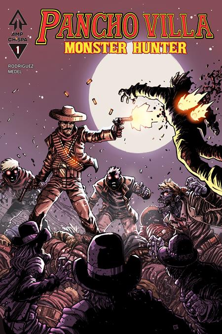 Pancho Villa Monster Hunter - Comics - Image - Pop Weasel
