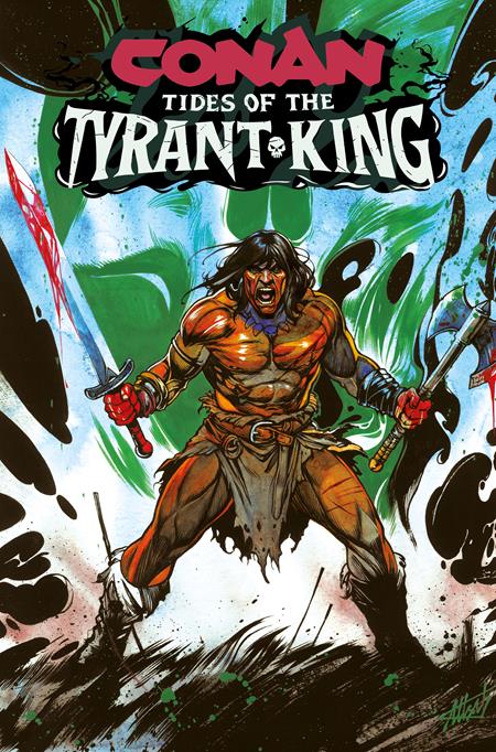 Conan The Barbarian Tides Of The Tyrant King - Comics - Image - Pop Weasel