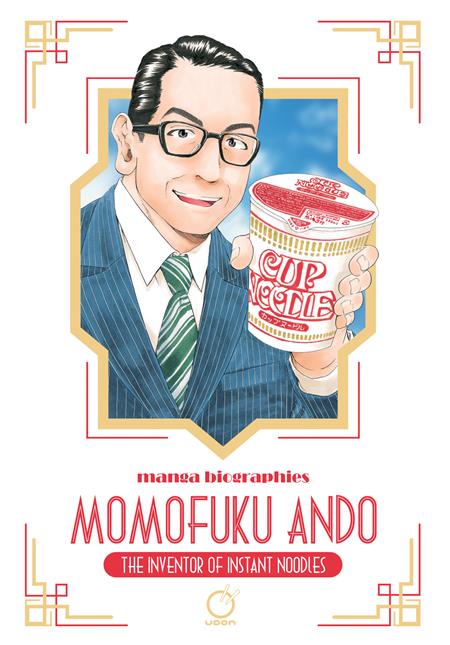 Manga Biographies Momofuku Ando The Inventor Of Instant Noodles  | TPB