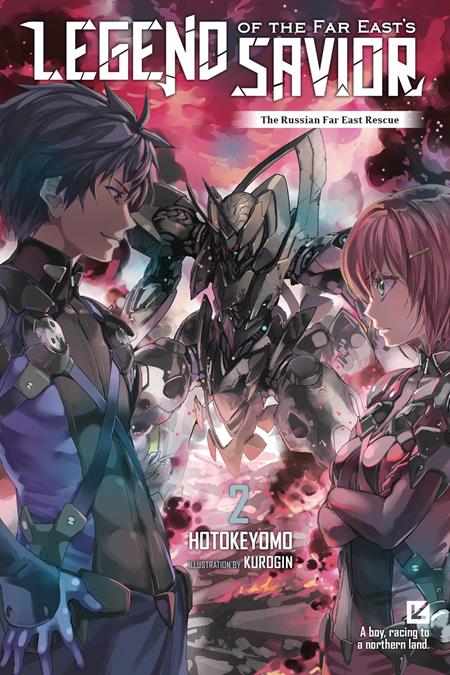 Legend Of The Far Easts Savior Light Novel Vol 02 - Graphic Novels - Image - Pop Weasel