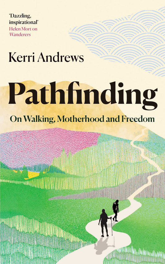 Pathfinding On Walking, Motherhood and Freedom image