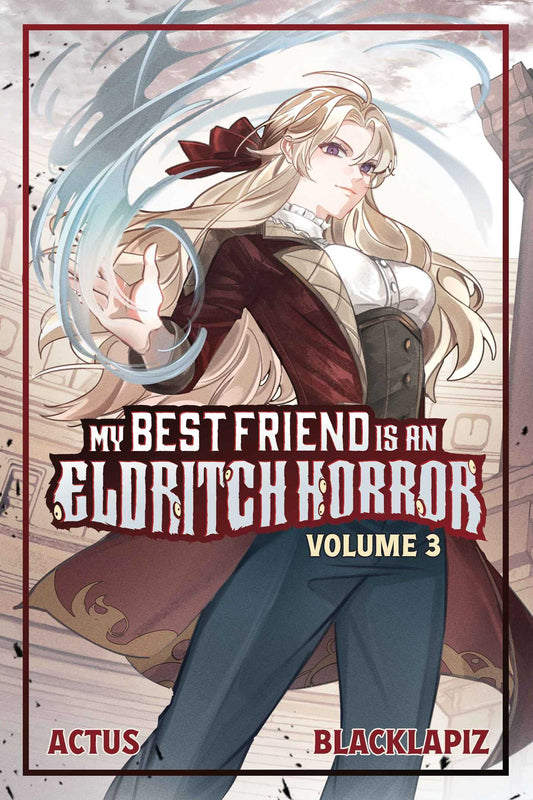 My Best Friend is an Eldritch Horror (Light Novel) Vol. 3 image