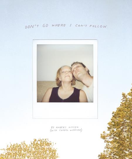Don't Go Where I Can't Follow  | Hardcover - Graphic Novels - Image - Pop Weasel