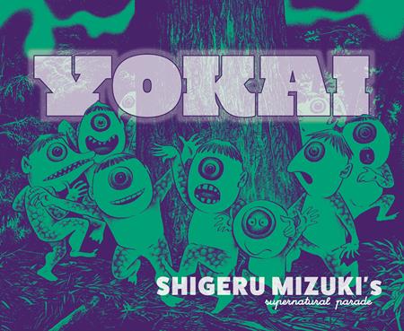 Yokai  | Hardcover Shigeru Mizukis Supernatural Parade - Graphic Novels - Image - Pop Weasel