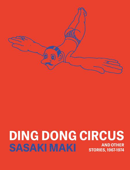 Ding Dong Circus And Other Stories 1967-1974  | TPB - Graphic Novels - Image - Pop Weasel