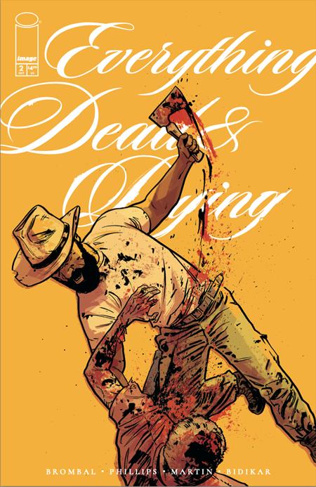 Everything Dead & Dying - Comics - Image - Pop Weasel