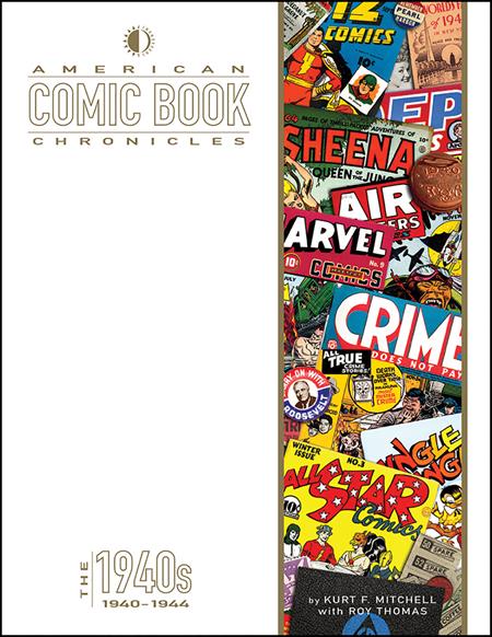 American Comic Book Chronicles  | Hardcover 1940-1945 New Printing - Graphic Novels - Image - Pop Weasel
