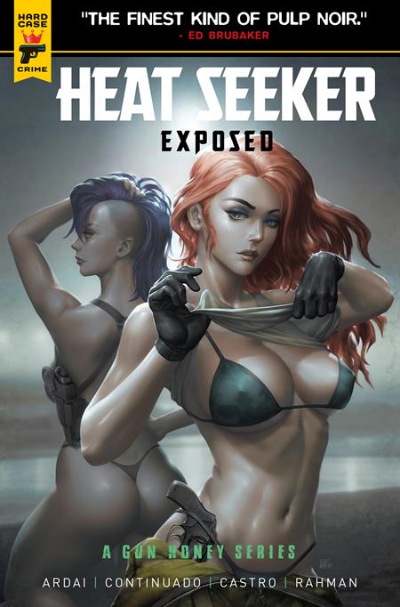 Heat Seeker Exposed A Gun Honey Series #3 (of 4)  A Kendrick Lim