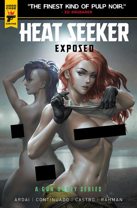 Heat Seeker Exposed A Gun Honey Series #3 (of 4)  G Kendrick Lim Nude Polybagged Var